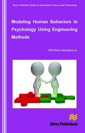 Modeling Human Behaviors in Psychology Using Engineering Methods de Chi-Chun Lee