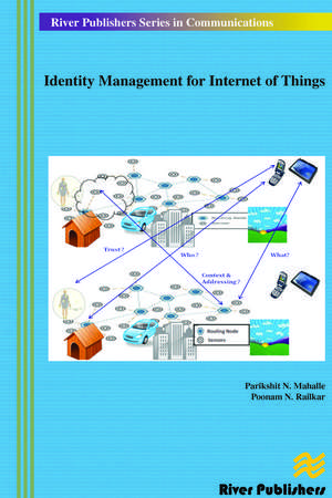 Identity Management for Internet of Things de Parikshit N. Mahalle