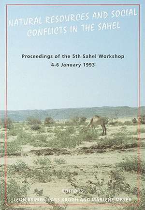 Natural Resources and Social Conflicts in the Sahel de Leon Brimer