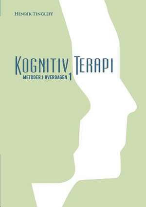 Kognitiv Terapi de Henrik Tingleff