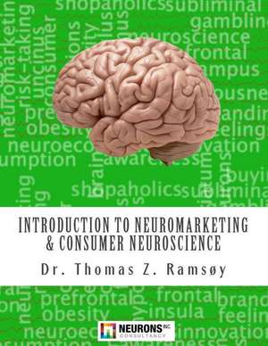 Introduction to Neuromarketing & Consumer Neuroscience