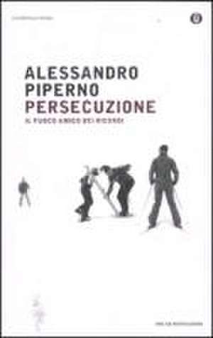 Persecuzione de Alessandro Piperno