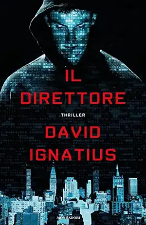 Il direttore de David Ignatius