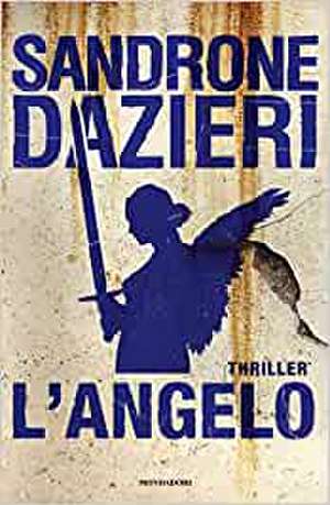 L'angelo de Sandrone Dazieri