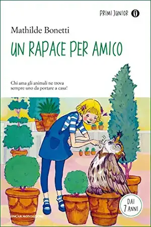 Un rapace per amico de Mathilde Bonetti