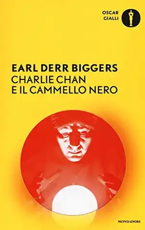 Charlie Chan e il cammello nero de Earl D. Biggers