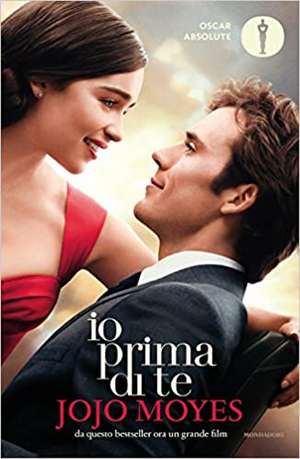 Io prima di te de Jojo Moyes