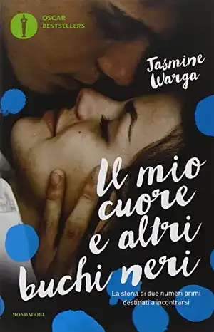 Il mio cuore e altri buchi neri de Jasmine Warga