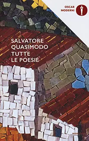 Tutte le poesie de Salvatore Quasimodo