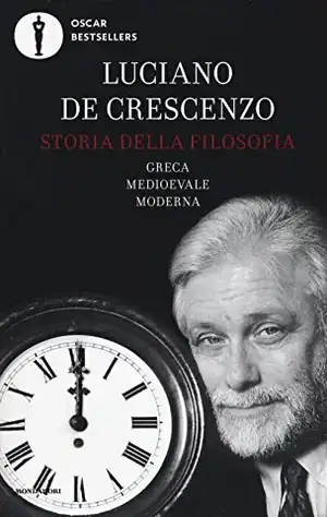 Storia della filosofia greca, medioevale, moderna de Luciano De Crescenzo