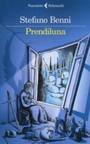 Prendiluna de Stefano Benni