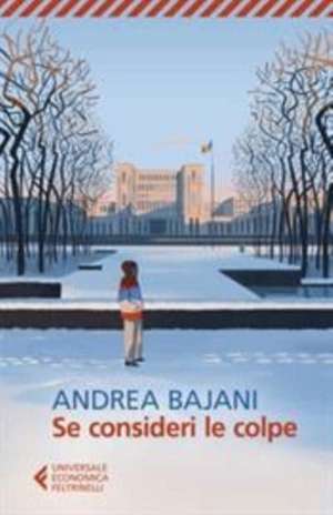 Se consideri le colpe de Andrea Bajani