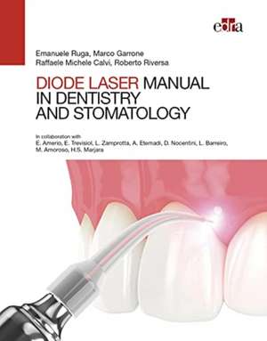 Manual of Diode Laser in Dentistry and Stomatology de A. Etemadi