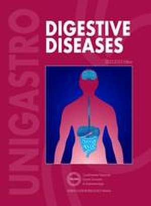 Digestive Diseases Ed 2022-2025 de Unigastro - National Board of Italian University Professors in Gastroenterology