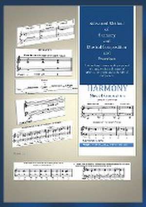 Advanced Method of Harmony and Musical Composition and Exercises de Santino Cara