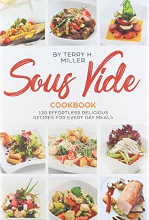 Sous vide de Terry H. Miller