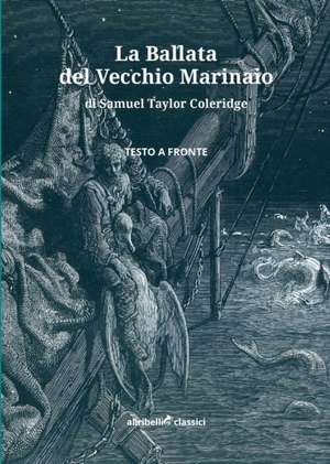 La Ballata del Vecchio Marinaio de Samuel Taylor Coleridge