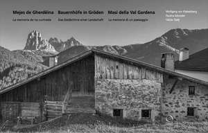 Mejes de Gherdeina - Bauernhoefe in Groeden - Masi della Val Gardena de Vaclav Sedy