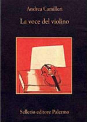 La voce del violino de Andrea Camilleri