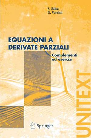 Equazioni a derivate parziali: Complementi ed esercizi de S. Salsa