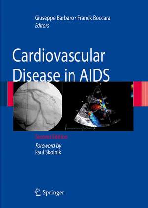 Cardiovascular Disease in AIDS de Giorgio Barbarini