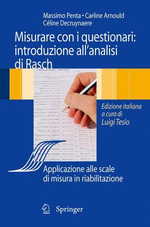 Analisi di Rasch e questionari di misura: Applicazioni in medicina e scienze sociali de Luigi Tesio