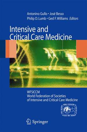 Intensive and Critical Care Medicine: WFSICCM World Federation of Societies of Intensive and Critical Care Medicine de José Besso