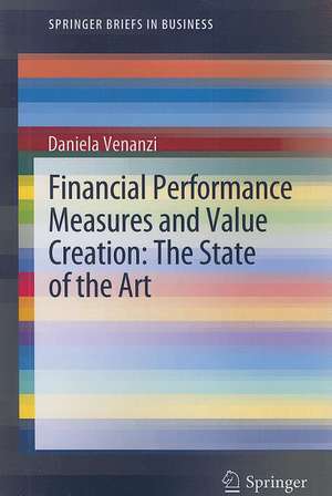 Financial Performance Measures and Value Creation: the State of the Art de Daniela Venanzi