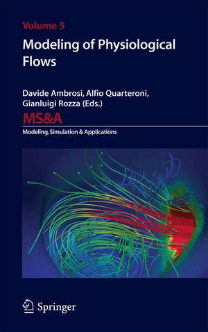 Modeling of Physiological Flows de Davide Ambrosi