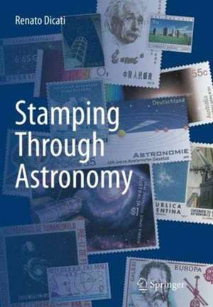 Stamping Through Astronomy de Renato Dicati