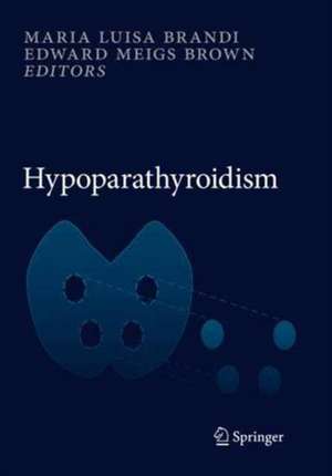 Hypoparathyroidism de Maria Luisa Brandi