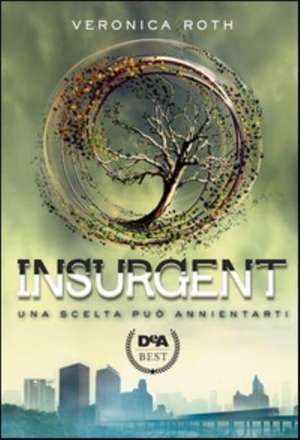 Insurgent de Veronica Roth