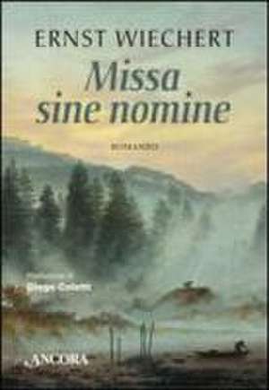 Wiechert, E: Missa sine nomine