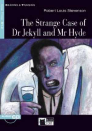 The Strange Case of Dr Jekyll and Mr Hyde de Robert Louis Stevenson