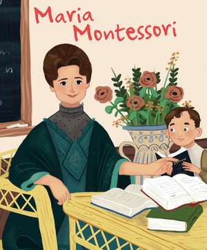 Maria Montessori de Jane Kent