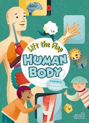 Lift the Flap: Human Body de Rossella Trionfetti