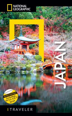 National Geographic Traveler Japan 7th Edition de National Geographic