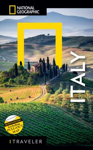 National Geographic Traveler Italy 7th Edition de National Geographic