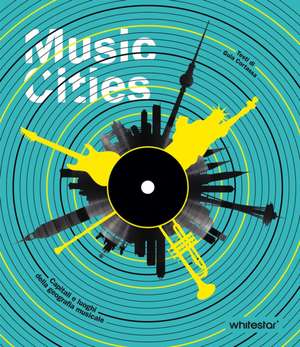 Music Cities de Guia Cortassa