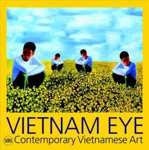 Vietnam Eye de Serenella Ciclitira