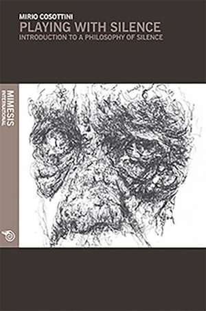 Playing with Silence de Mirio Cosottini