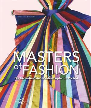 Masters of Fashion de Maria Luisa Tagariello