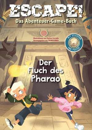 Escape! Das Abenteuer-Game-Buch: Der Fluch des Pharao de Mattia Crivellini