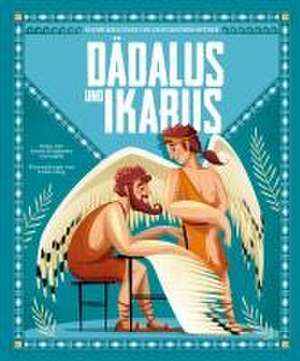 Dädalus und Ikarus (Kleine Bibliothek der griechischen Mythen) de Sonia Elisabetta Corvaglia