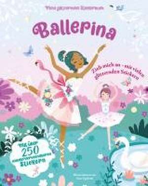 Ballerina (Mein glitzerndes Stickerbuch) de Star White