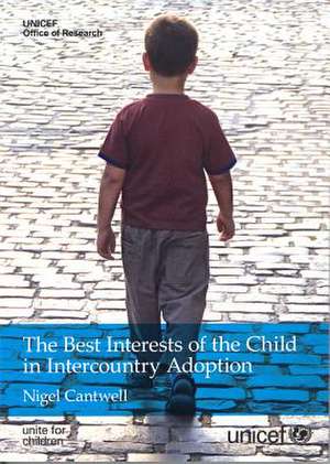 Best Interests of the Child in Intercountry Adoption (The) de United Nations