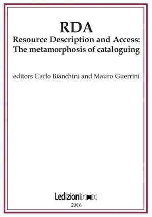 RDA, Resource Description and Access de Carlo Bianchini