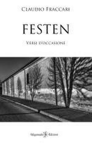 Festen: Versi d'occasione de Claudio Fraccari