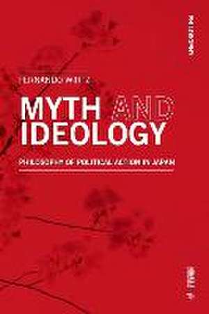 Myth and Ideology de Fernando Wirtz