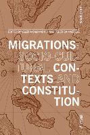 Migrations: socio-cultural contexts and constitution de Federica Mazzara